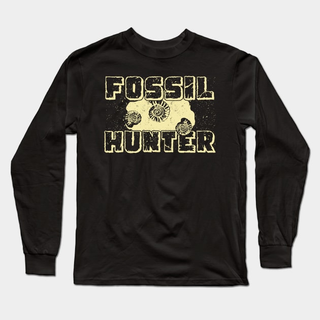 Fossil Hunter Paleontology Paleontologist Gift Long Sleeve T-Shirt by Dolde08